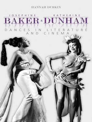 cover image of Josephine Baker and Katherine Dunham